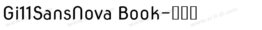 Gi11SansNova Book字体转换